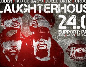 Slaughterhouse w The Fresh!