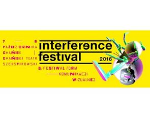 INTERFERENCE FESTIVAL 2016 ZAKOŃCZONY!