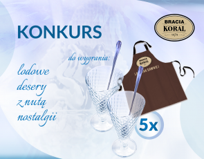 KONKURS: Lodowe desery z nutą nostalgii